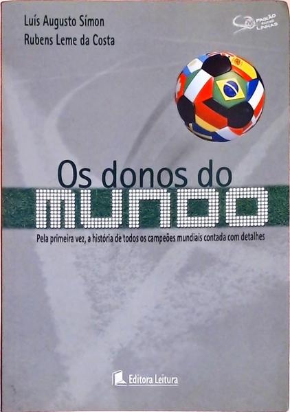 Os Donos Do Mundo