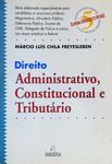 Direito Administrativo, Constitucional E Tributário