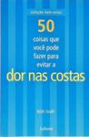 50 Coisas Que Você Pode Fazer Para Evitar A Dor Nas Costas