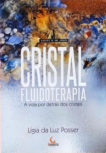 Cristal - Fluidoterapia