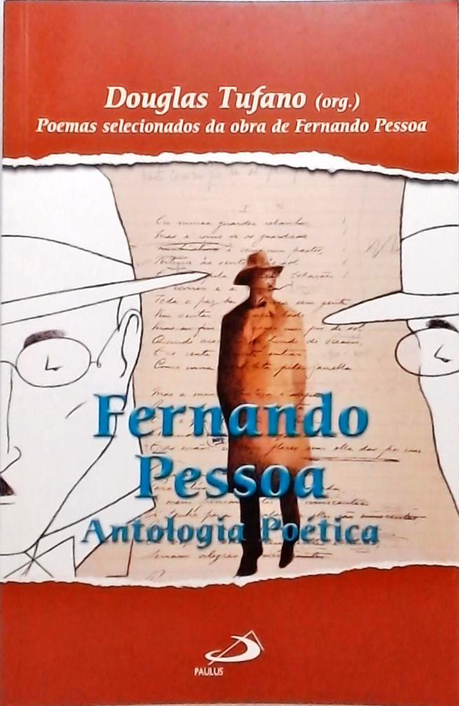 Fernando Pessoa - Antologia Poética