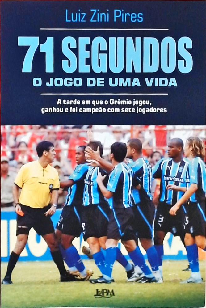 71 Segundos O Jogo De Uma Vida