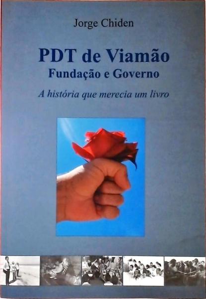 Pdt De Viamão - Fundação E Governo