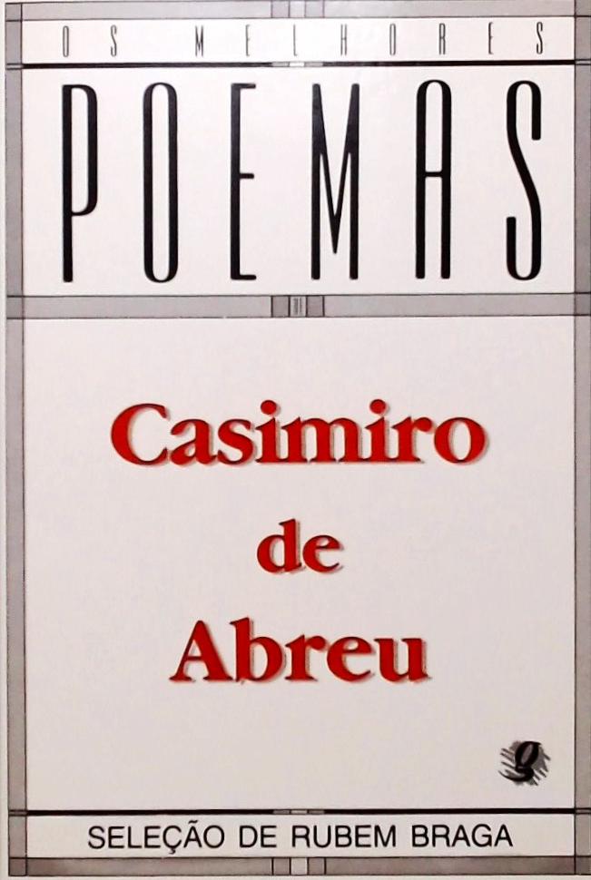 Os Melhores Poemas de Casimiro de Abreu