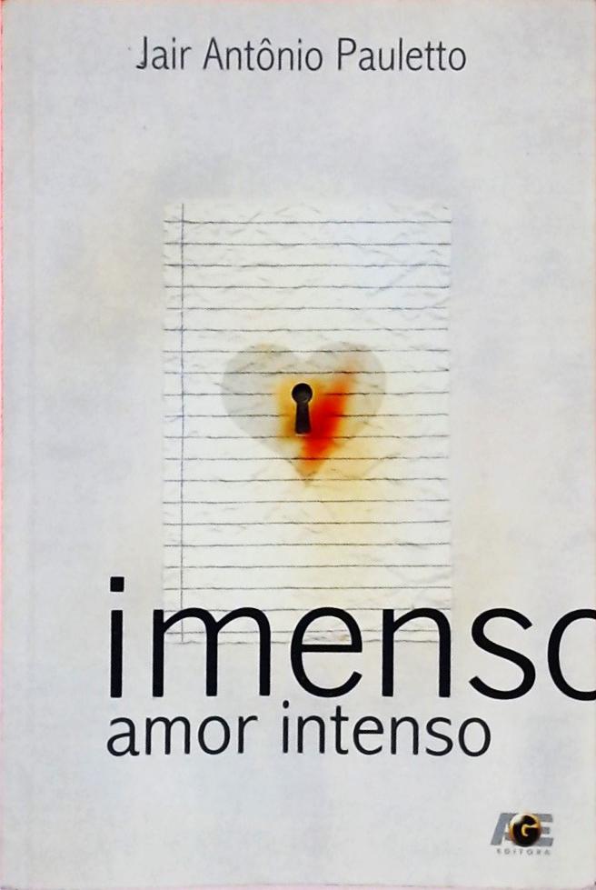 Imenso Amor Intenso