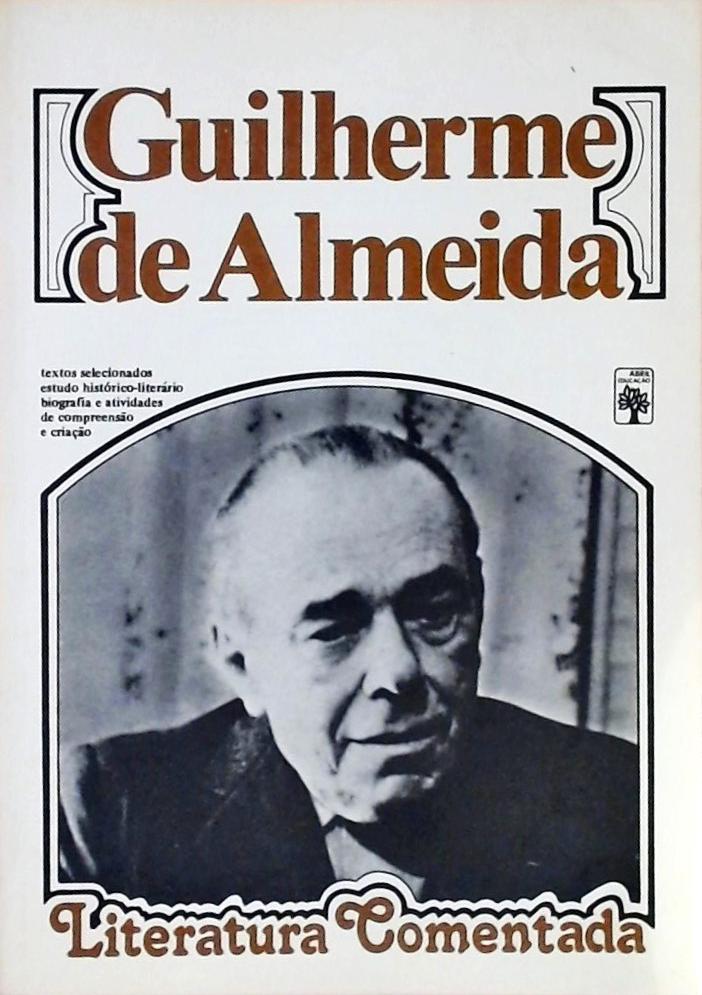 Literatura Comentada - Guilherme De Almeida