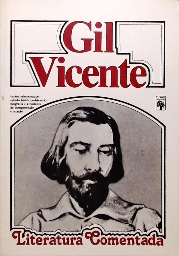 Literatura Comentada - Gil Vicente