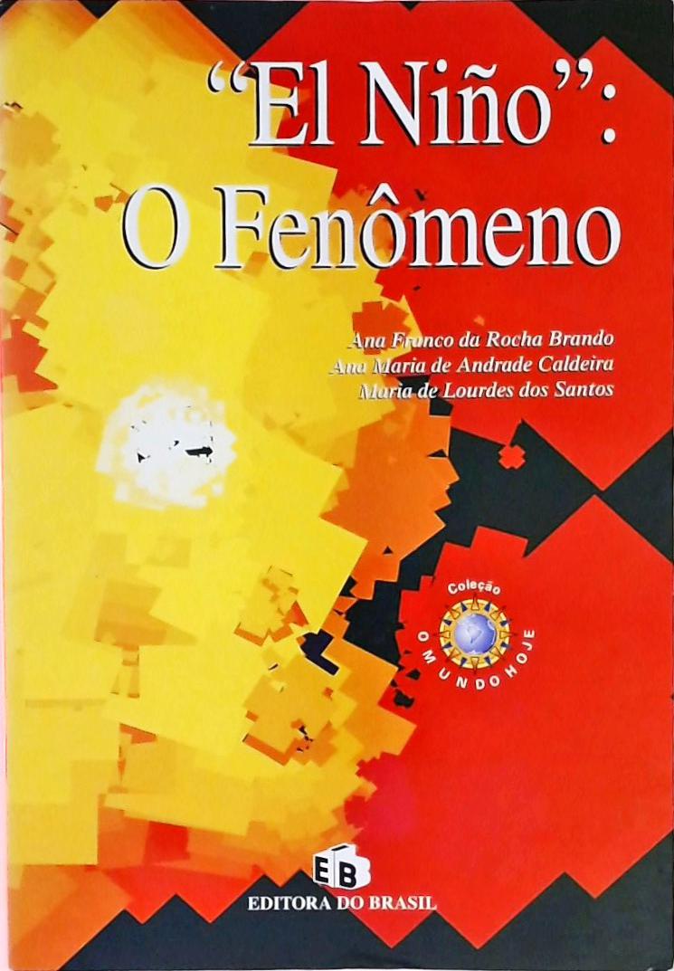 El Niño - O Fenômeno