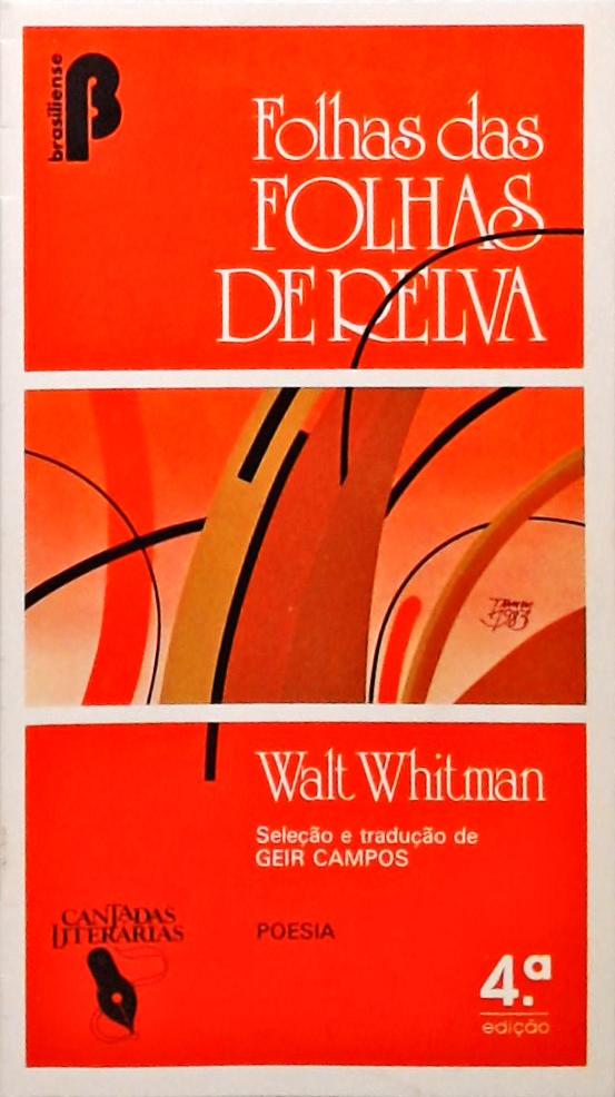 Folhas Das Folhas De Relva Walt Whitman Traça Livraria e Sebo Folhas Das Folhas De Relva Walt Whitman Traça Livraria e Sebo