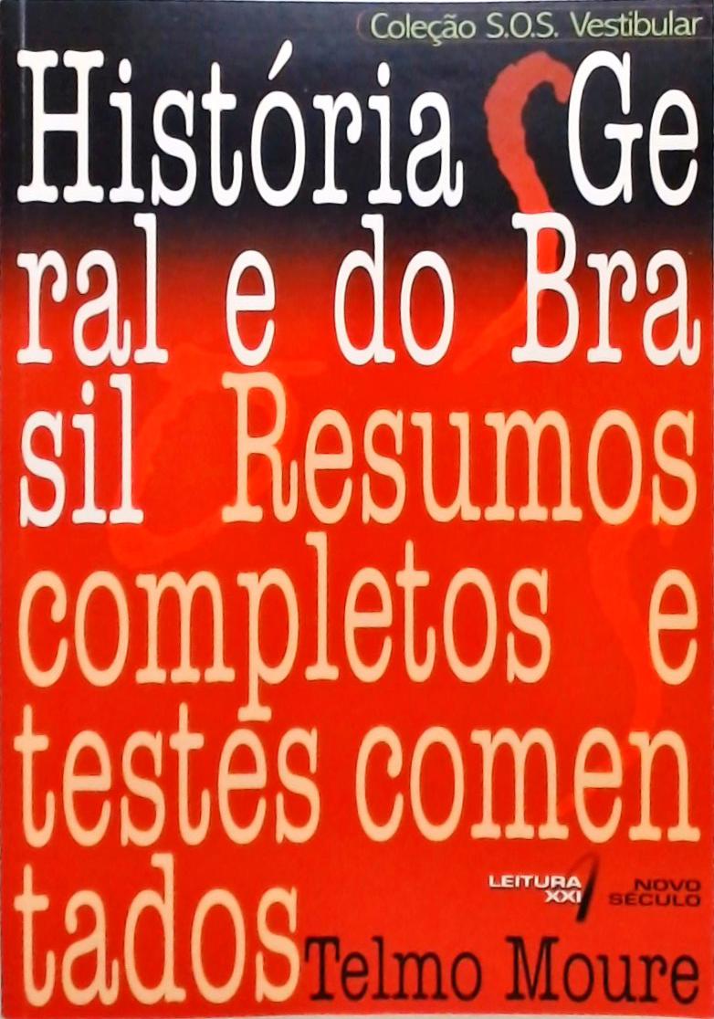 História Geral E Do Brasil