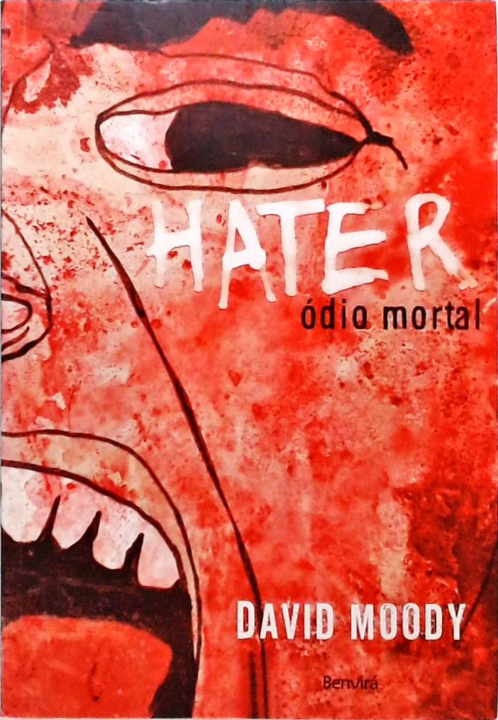 Hater - Ódio Mortal