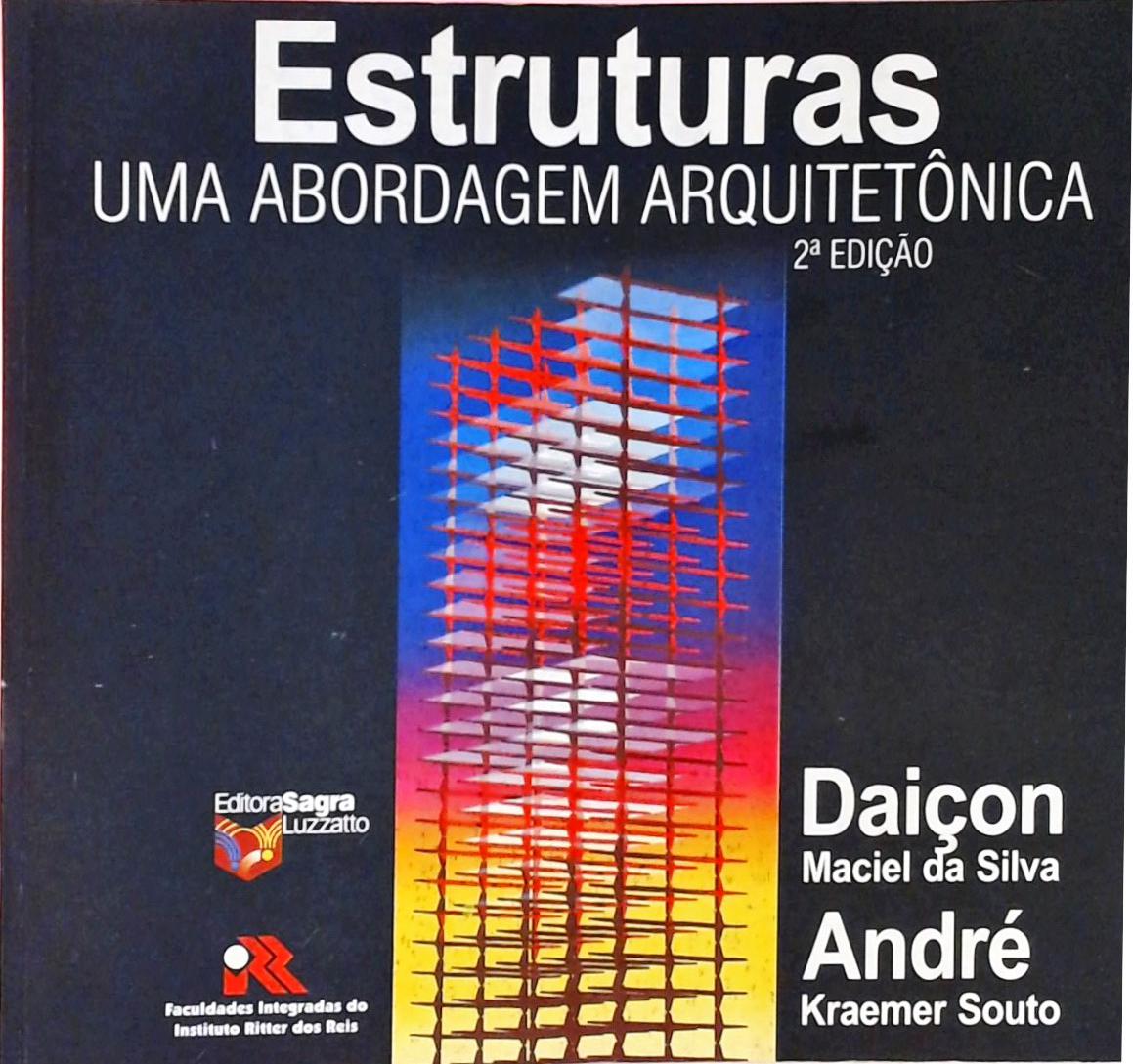 Estruturas - Uma Abordagem Arquitetônica