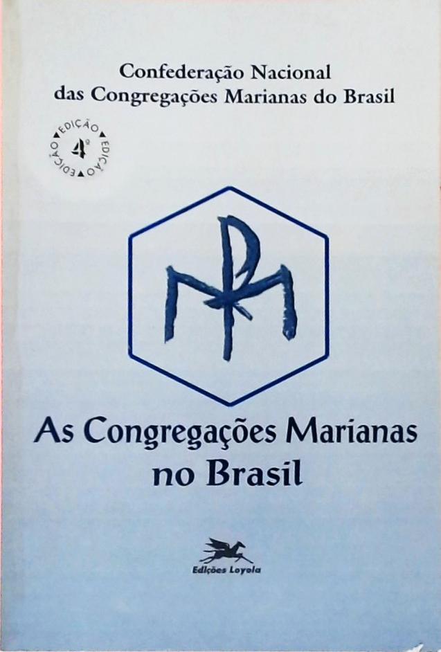 As Congregações Marianas no Brasil