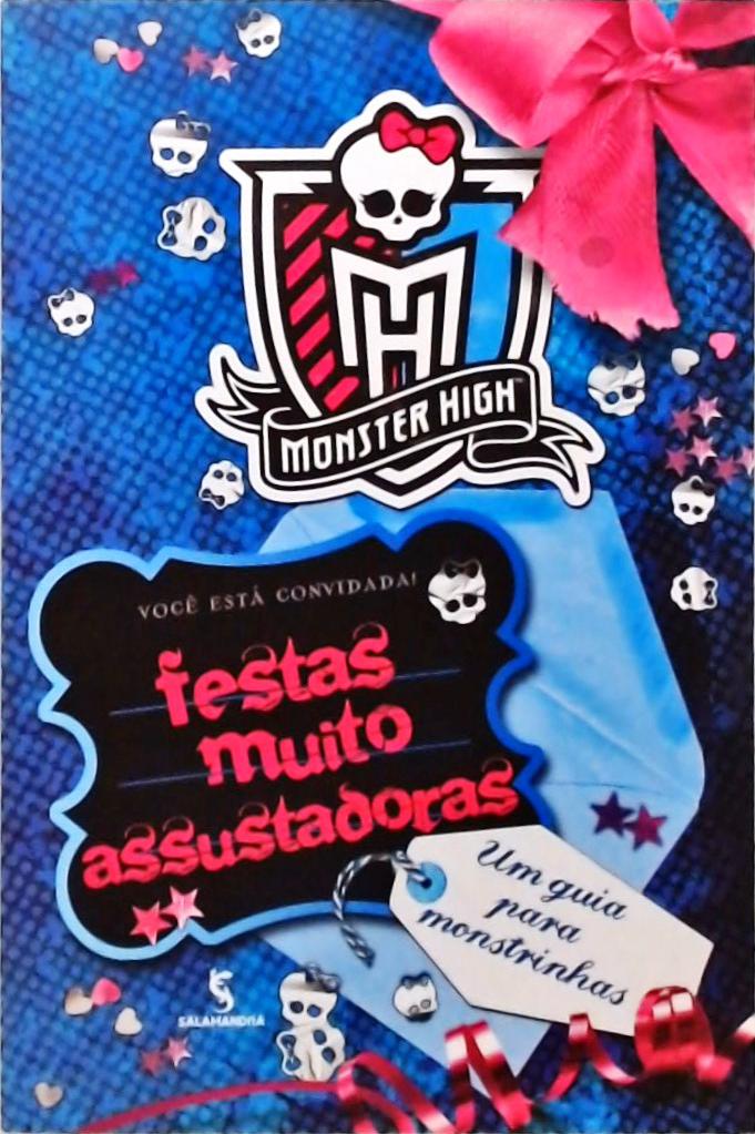 Monster High - Festas Muito Assustadoras 
