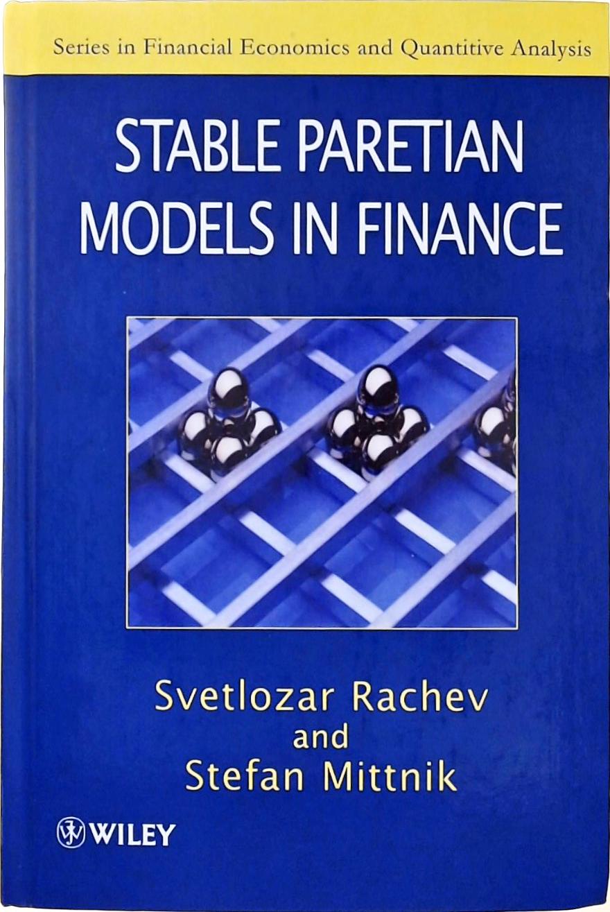 Stable Paretian Models in Finance