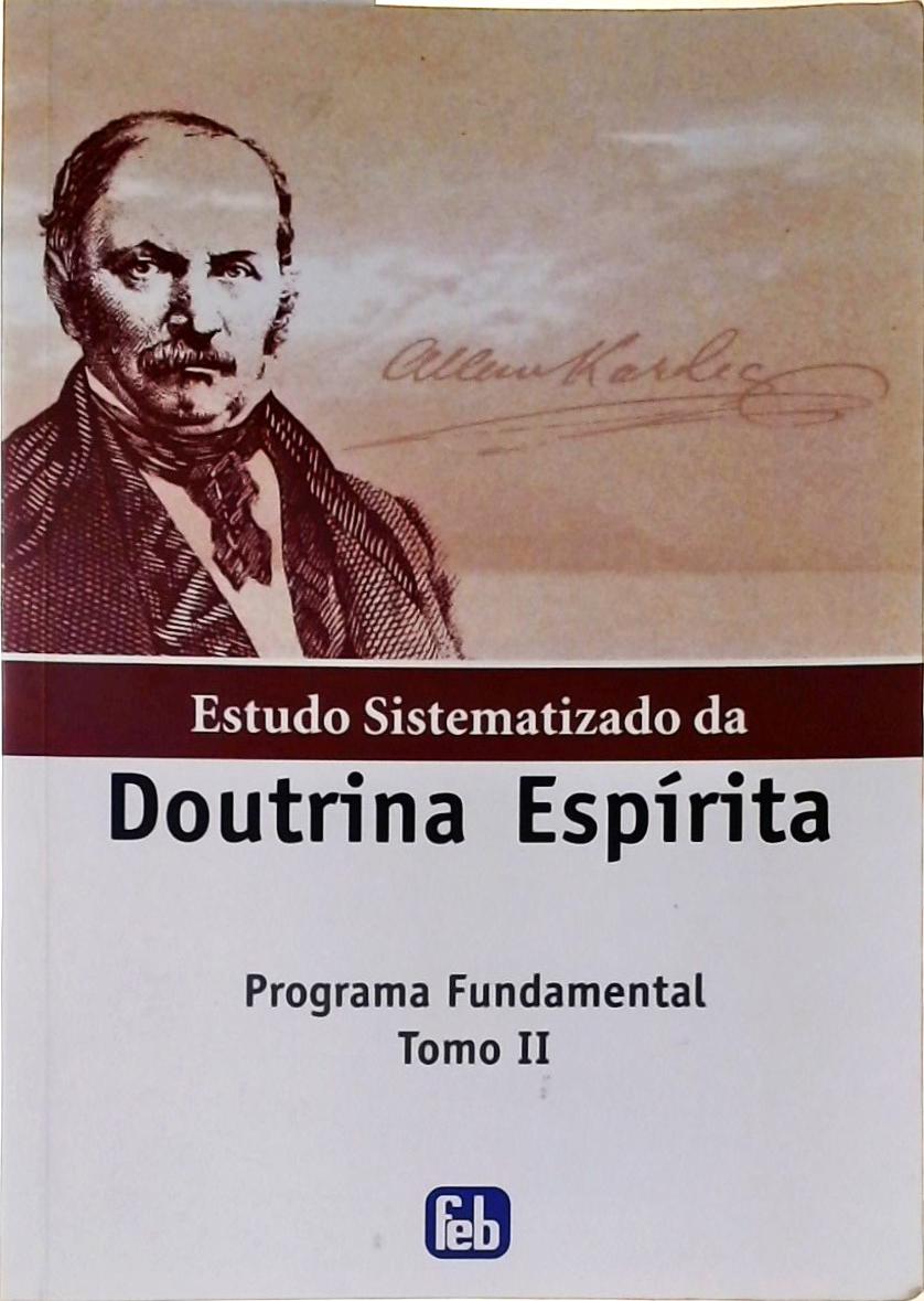 Estudo Sistematizado Da Doutrina Espírita Volume 2