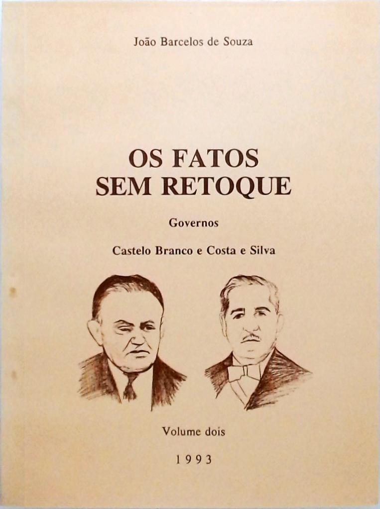 Os Fatos sem Retoque - Volume 2