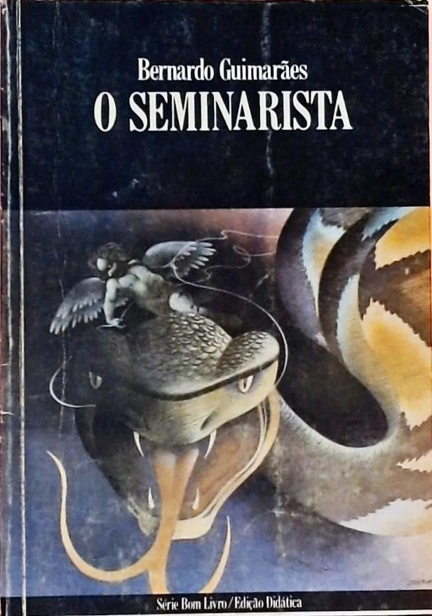 O Seminarista