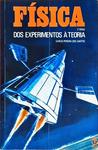 Física Dos Experimentos à Teoria