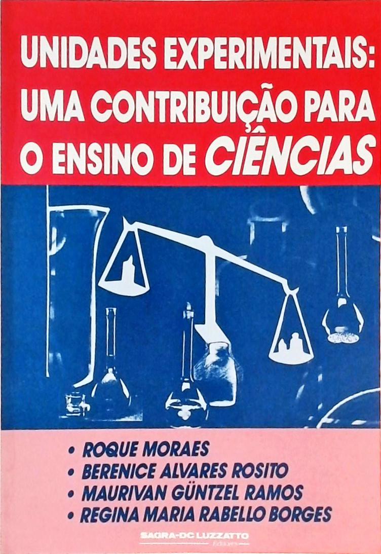 Unidades Experimentais - Uma Contribuição Para O Ensino De Ciências