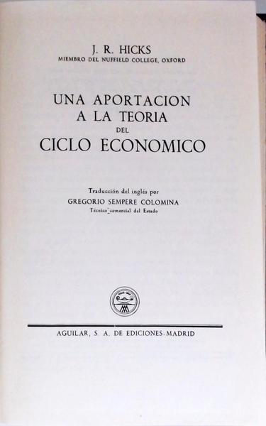 Una Aportacion a la Teoria del Ciclo Economico