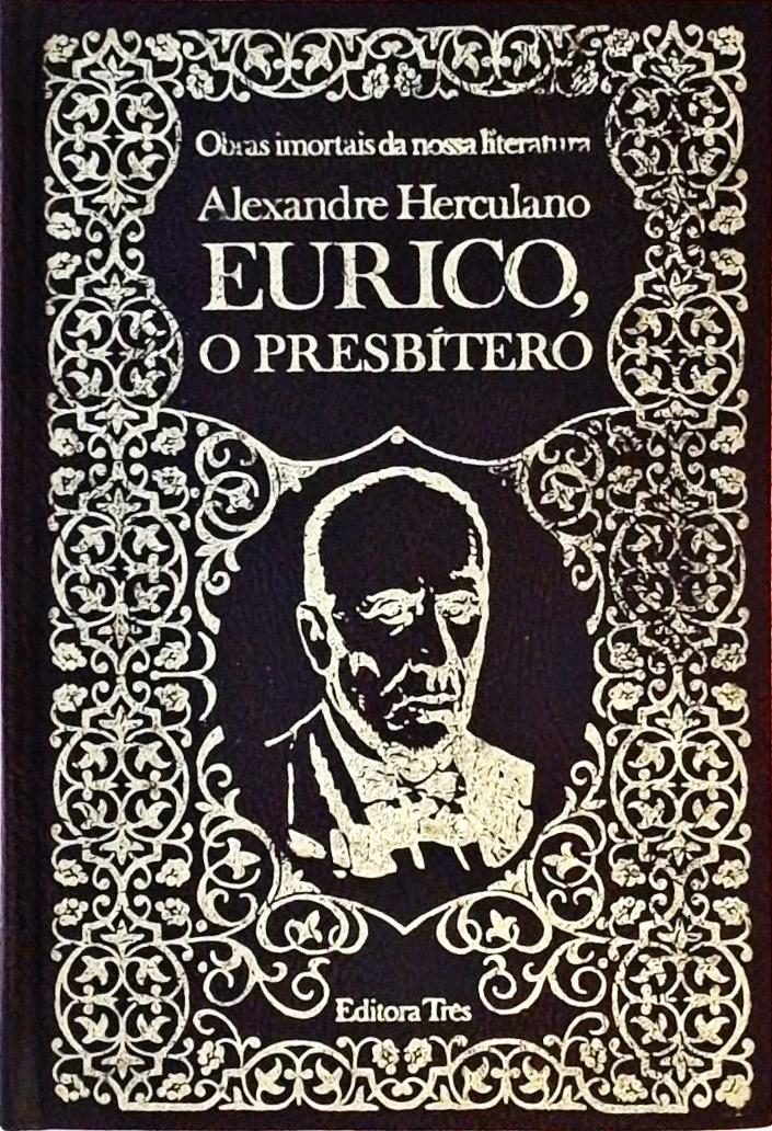 Eurico, O Presbítero