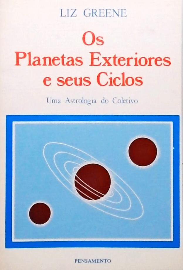 Os Planetas Exteriores E Seus Ciclos