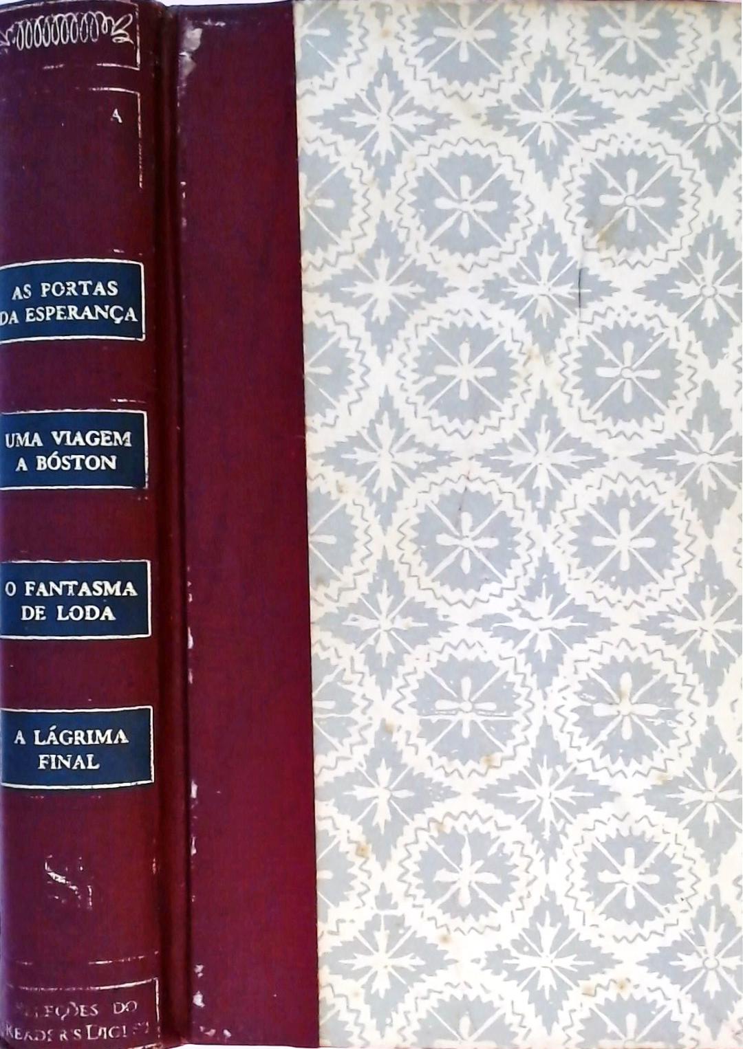 As Portas da Esperança / Uma Viagem a Bóston / O Fantasma de Loda / A Lágrima Final