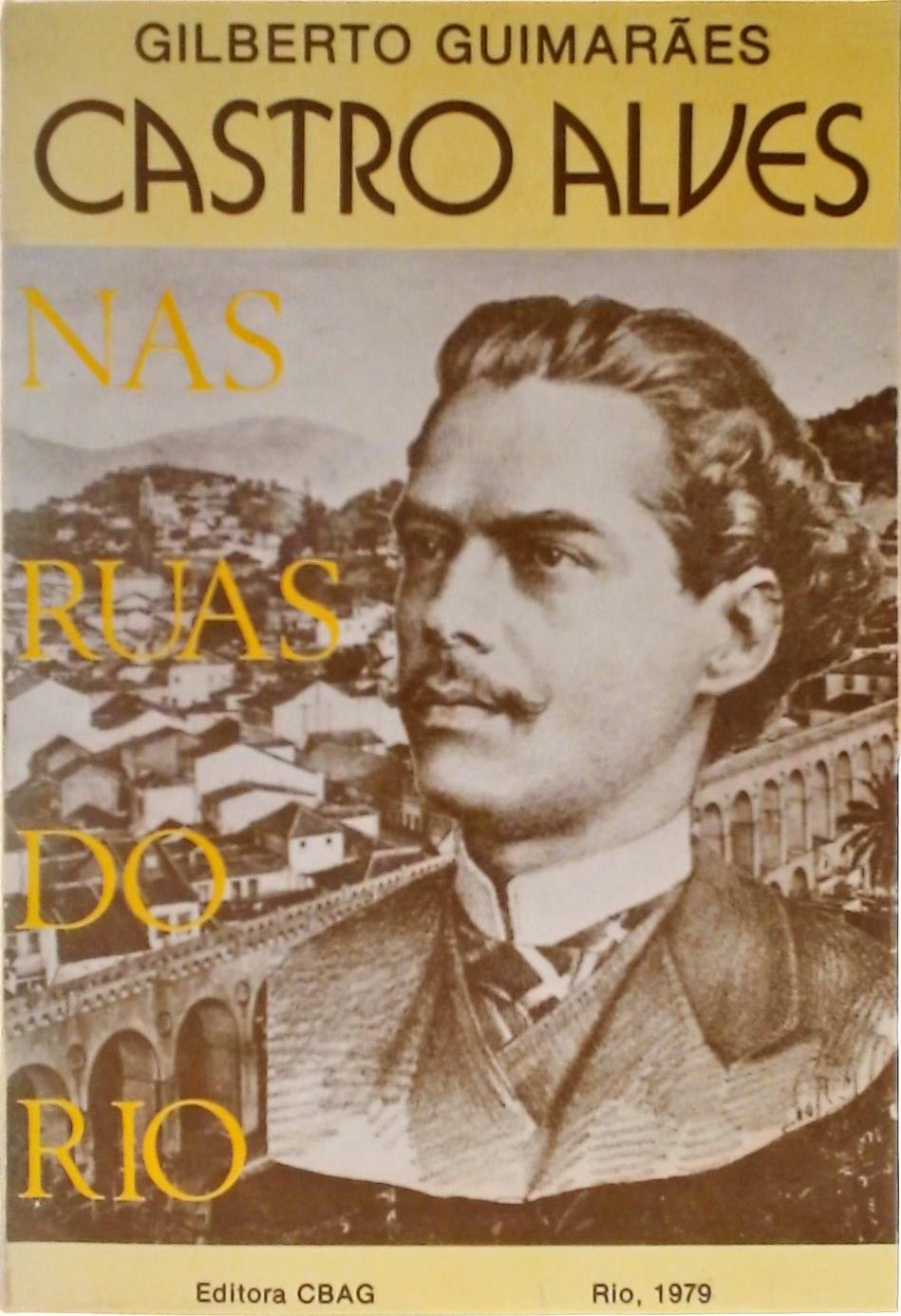 Castro Alves nas Ruas do Rio