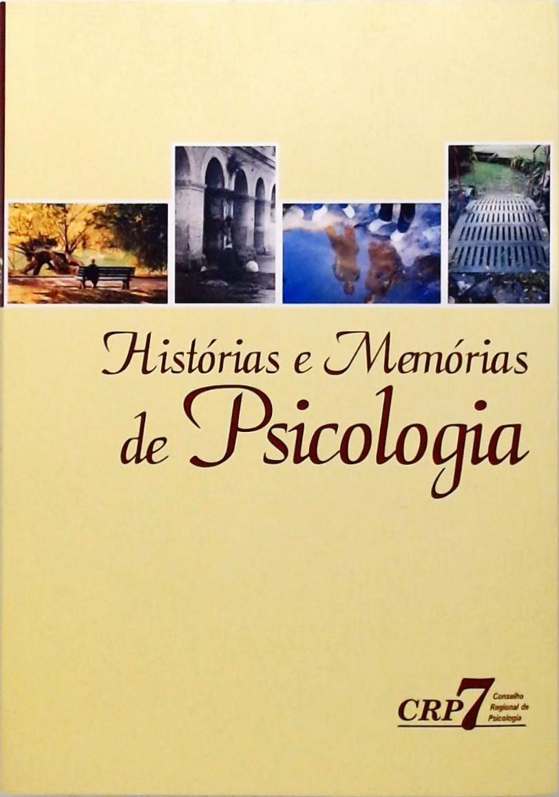 Histórias E Memórias De Psicologia