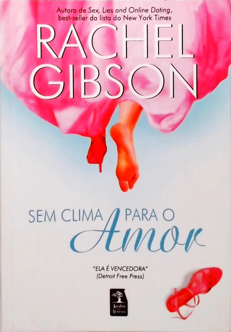 Sem Clima Para O Amor