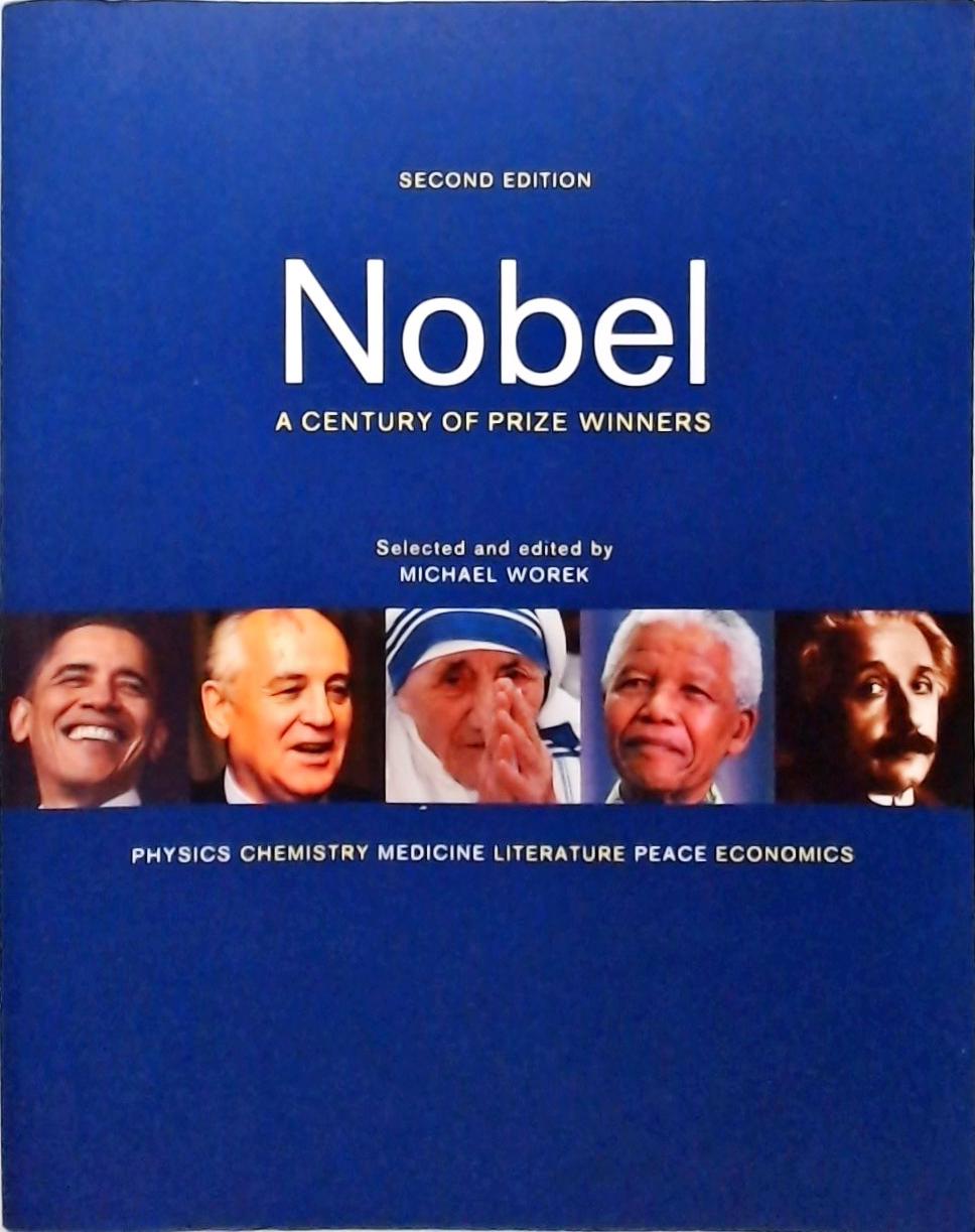 Nobel - A Century of Prize Winners