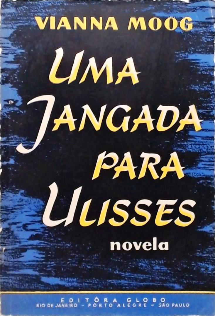 Uma Jangada para Ulisses