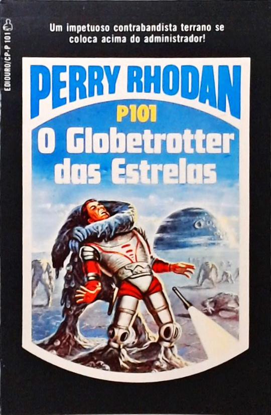 Perry Rhodan P101 - O Globetrotter Das Estrelas