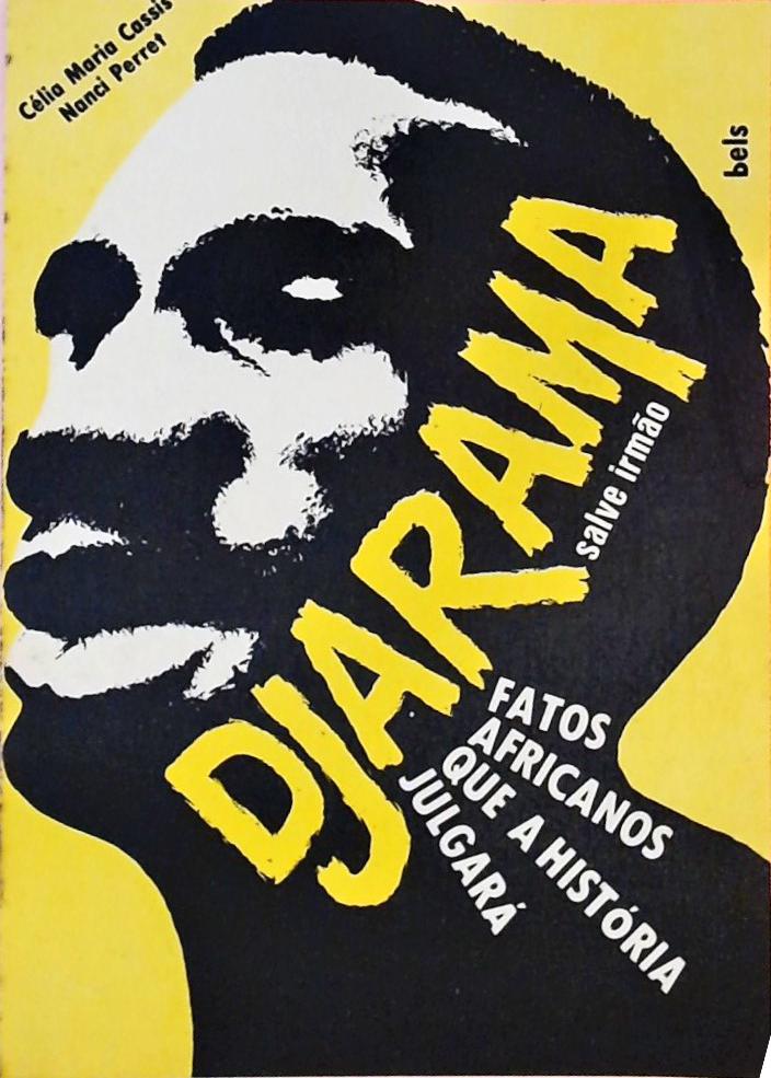 Djarama- Fatos Africanos que a História Julgará