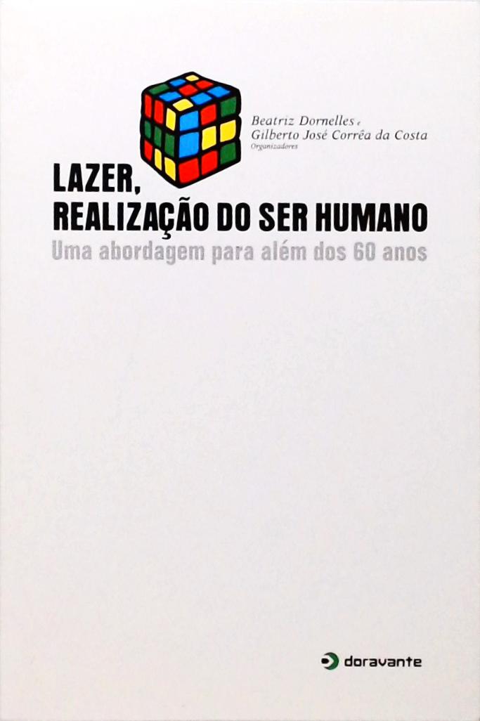 Lazer Realização Do Ser Humano