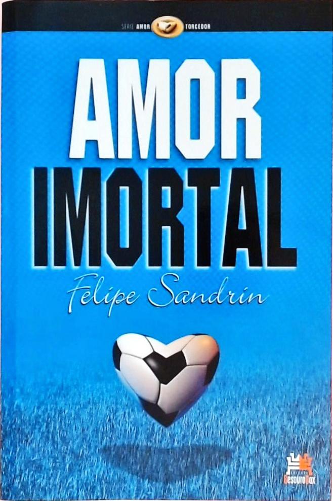 Amor Imortal