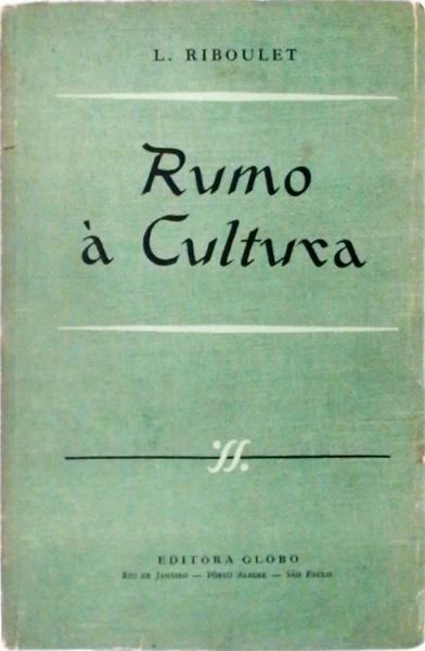 Rumo à Cultura