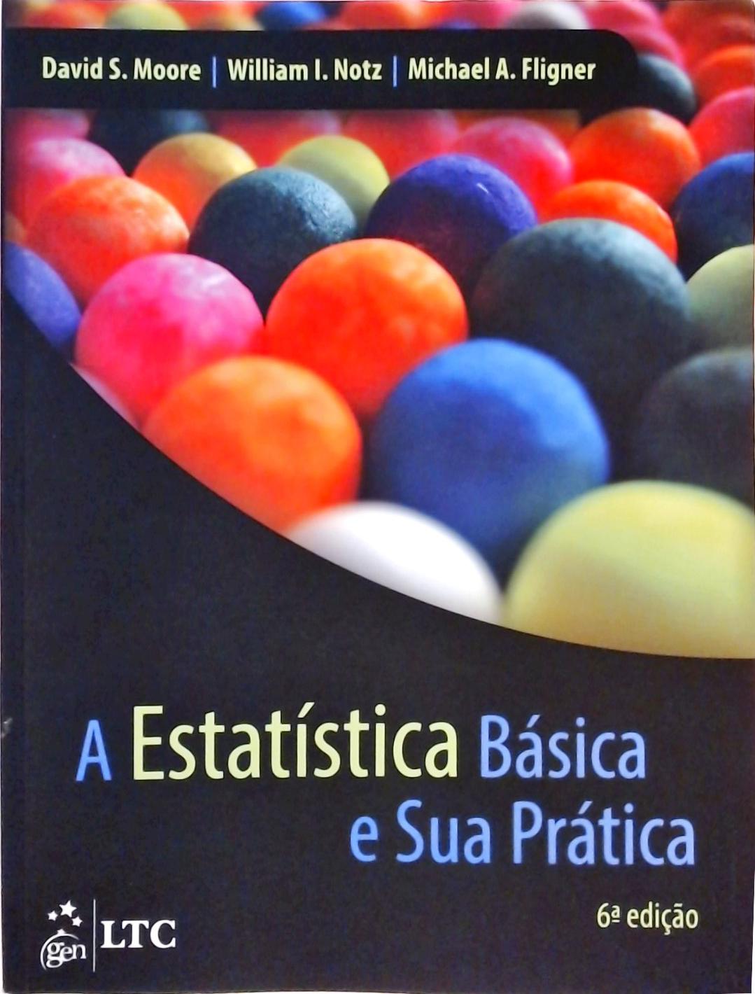 A Estatística Básica E Sua Prática