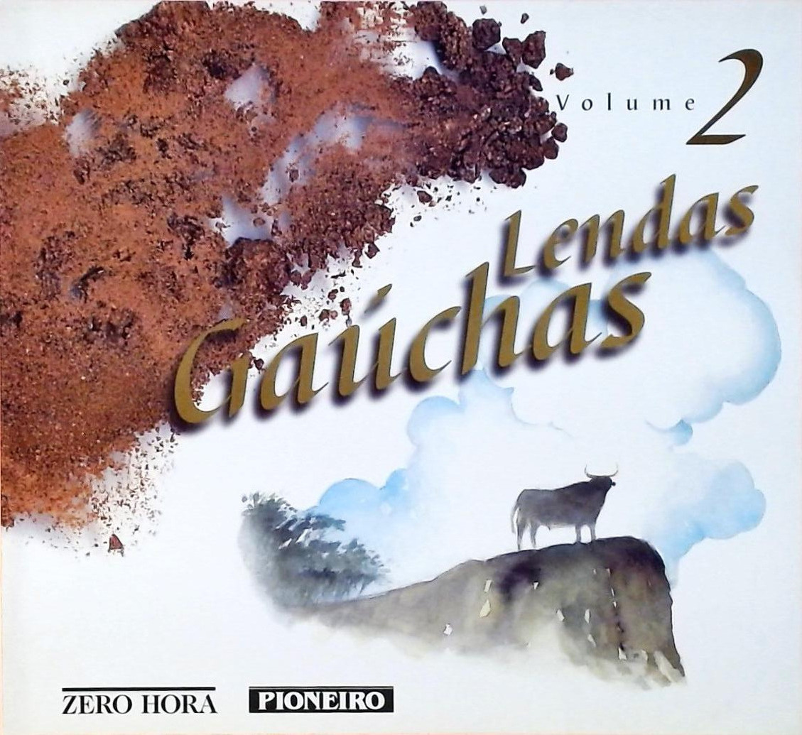 Lendas Gaúchas - Volume 2