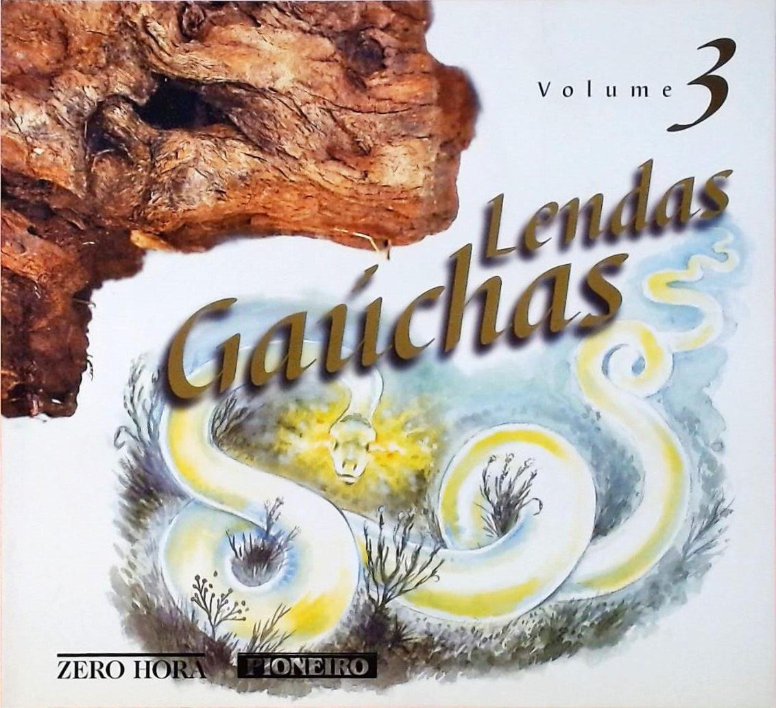 Lendas Gaúchas - Volume 3