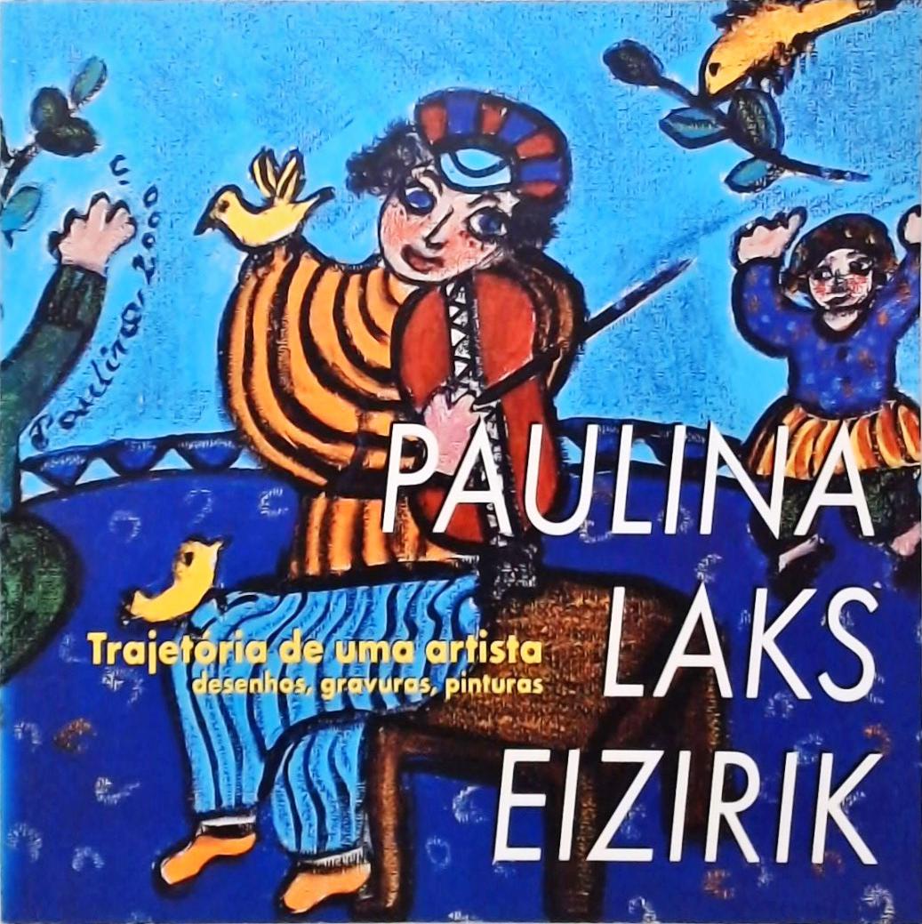 Paulina Laks Eizirik