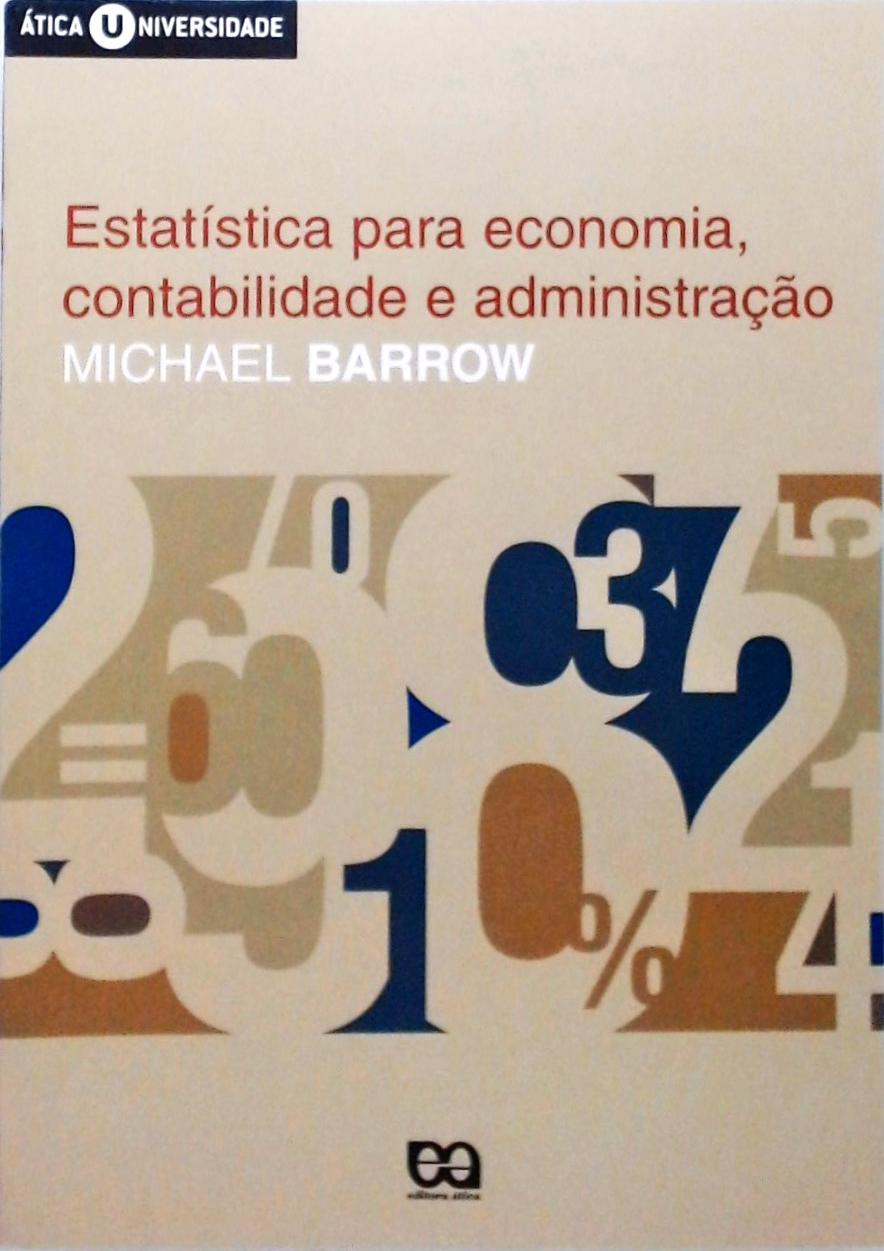 Estatística Para Economia, Contabilidade E Administração