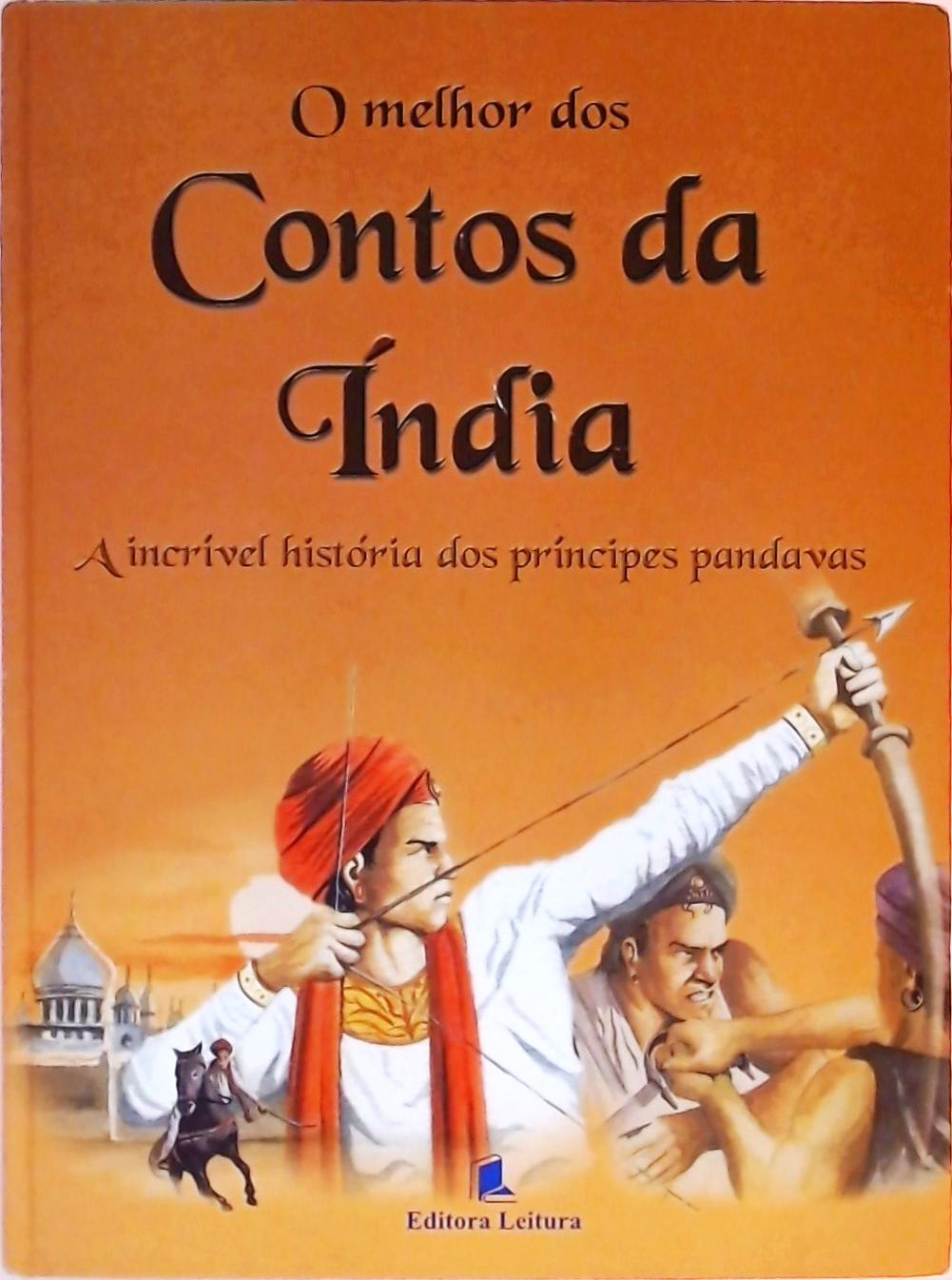 O Melhor Dos Contos Da India