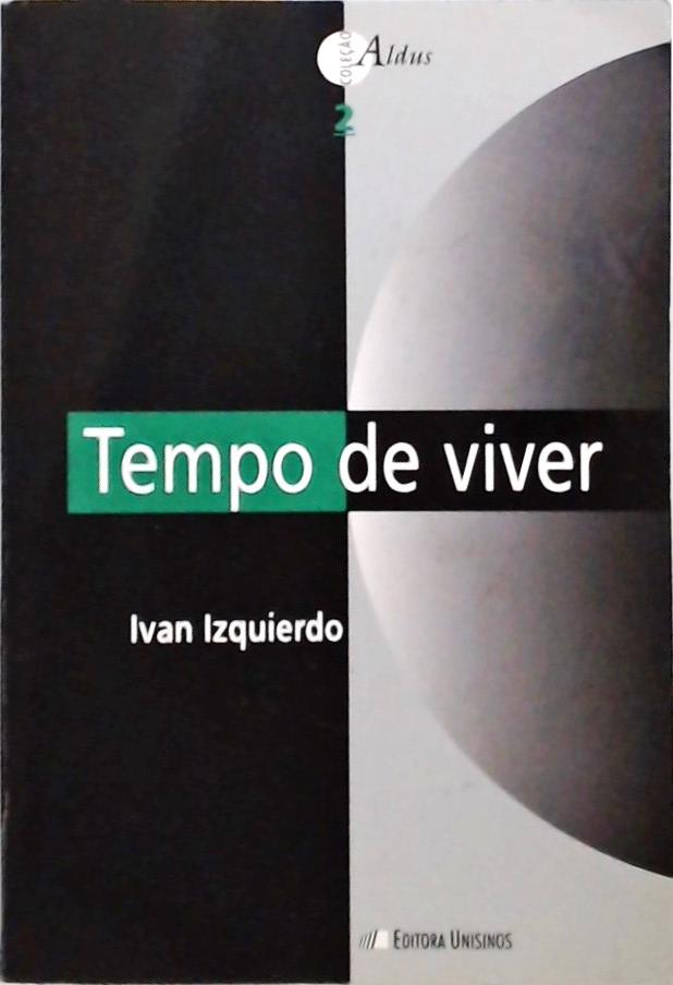 Tempo De Viver