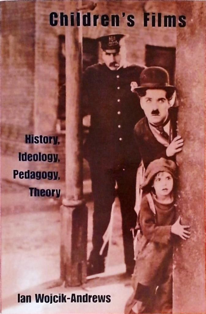 Childrens Film - History, Ideology, Pedagogy, Theory