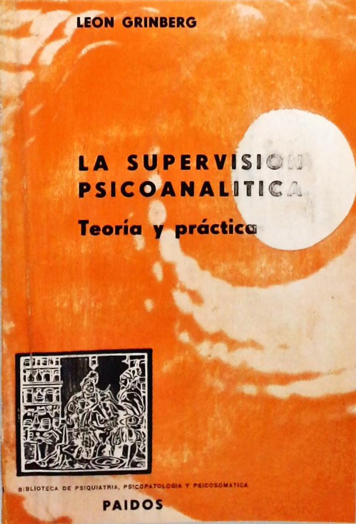 La Supervision Psicoanalitica