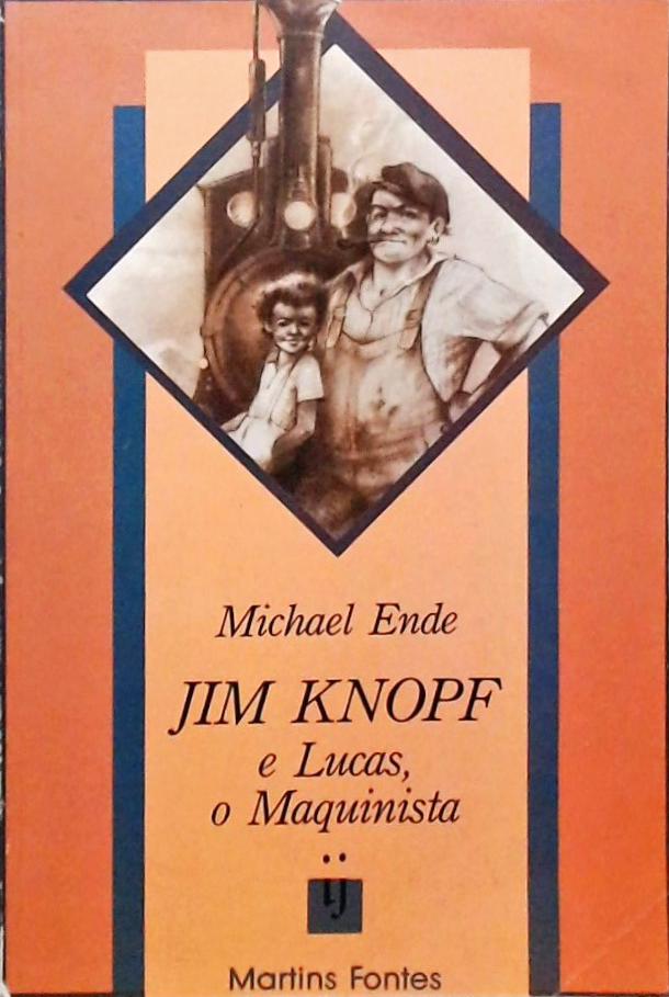 Jim Knopf e Lucas o Maquinista