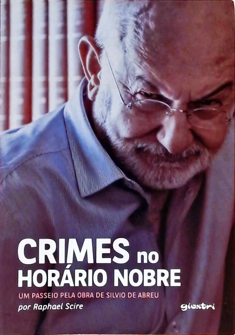 Crimes No Horario Nobre