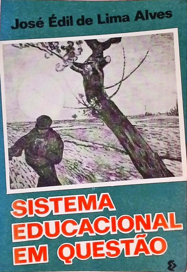 Sistema Educacional em Questão